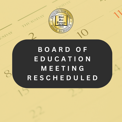  Board of Education Meeting Rescheduled